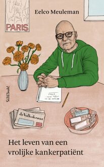 Prometheus Het leven van een vrolijke kankerpatiënt - Eelco Meuleman - ebook