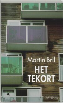 Prometheus Het tekort - eBook Martin Bril (904461889X)