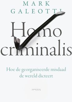 Prometheus Homo criminalis - Mark Galeotti - ebook