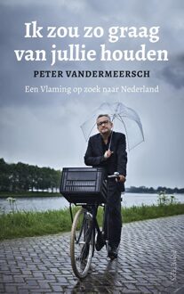 Prometheus Ik zou zo graag van jullie houden - eBook Peter Vandermeersch (9044635344)