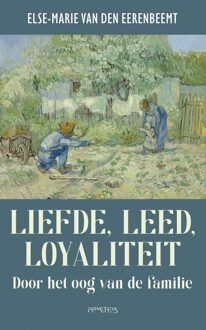 Prometheus Liefde, leed, loyaliteit - Else-Marie van den Eerenbeemt - ebook