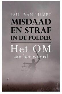 Prometheus Misdaad en straf in de polder - Paul van Liempt - ebook