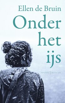 Prometheus Onder het ijs - eBook Ellen de Bruin (9044634461)