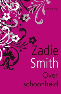 Prometheus Over schoonheid - eBook Zadie Smith (904462542X)