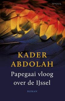 Prometheus Papegaai vloog over de IJssel - eBook Kader Abdolah (9044625837)