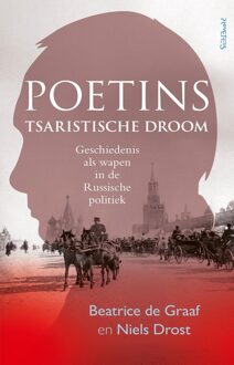 Prometheus Poetins tsaristische droom - Beatrice de Graaf, Niels Drost - ebook