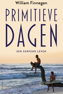 Prometheus Primitieve dagen - eBook William Finnegan (9044631357)