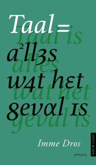 Prometheus Taal is alles wat het geval is - Imme Dros - ebook