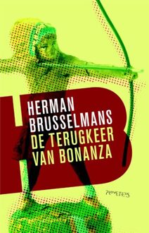 Prometheus Terugkeer van Bonanza - eBook Herman Brusselmans (9044619365)
