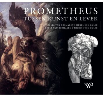 Prometheus tussen kunst en lever