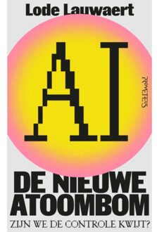 Prometheus, Uitgeverij Ai, Wat Niemand Ons Vertelt - Lode Lauwaert