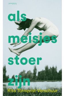 Prometheus, Uitgeverij Als Meisjes Stoer Zijn - Rita Törnqvist-Verschuur