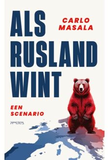 Prometheus, Uitgeverij Als Rusland Wint - Carlo Masala