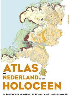 Prometheus, Uitgeverij Atlas Van Nederland In Het Holoceen - (ISBN:9789044639117)