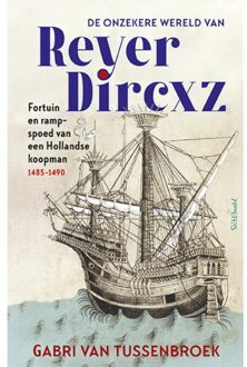 Prometheus, Uitgeverij De Onzekere Wereld Van Reyer Dircxz - Gabri van Tussenbroek