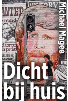 Prometheus, Uitgeverij Dicht Bij Huis - Michael Magee