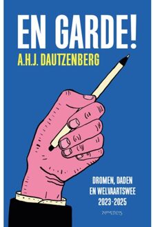 Prometheus, Uitgeverij En Garde! - A.H.J. Dautzenberg