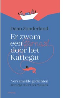 Prometheus, Uitgeverij Er Zwom Een Garnaal Door Het Kattegat - Daan Zonderland