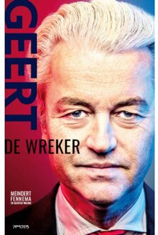 Prometheus, Uitgeverij Geert Wilders - Meindert Fennema