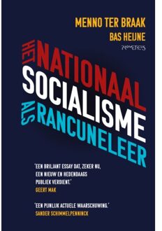 Prometheus, Uitgeverij Het Nationaalsocialisme Als Rancuneleer - Bas Heijne