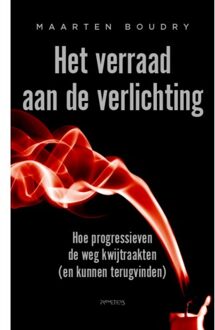 Prometheus, Uitgeverij Het Verraad Aan De Verlichting - Maarten Boudry