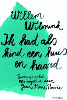 Prometheus, Uitgeverij Ik had als kind een huis en haard - Boek Willem Wilmink (9044616714)