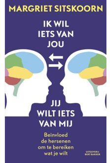 Prometheus, Uitgeverij Ik wil iets van jou jij wilt iets van mij - Boek Margriet M. Sitskoorn (9035136551)