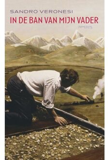 Prometheus, Uitgeverij In de ban van mijn vader - Boek Sandro Veronesi (9044629816)