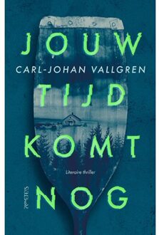 Prometheus, Uitgeverij Jouw Tijd Komt Nog - Carl-Johan Vallgren