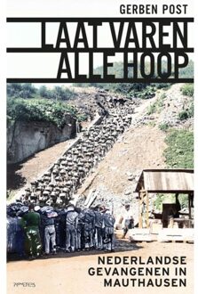 Prometheus, Uitgeverij Laat Varen Alle Hoop - Gerben Post