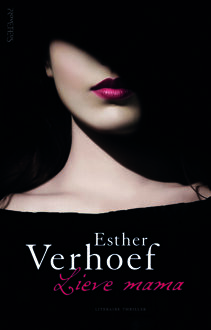 Prometheus, Uitgeverij Lieve mama - Boek Esther Verhoef (9044632256)