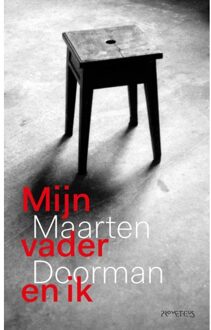 Prometheus, Uitgeverij Mijn Vader En Ik - Maarten Doorman