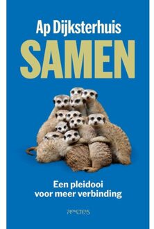 Prometheus, Uitgeverij Naar Een Nieuw Samen - Ap Dijksterhuis