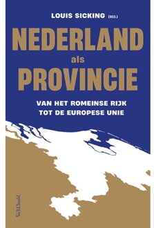 Prometheus, Uitgeverij Nederland Als Provincie - Louis Sicking