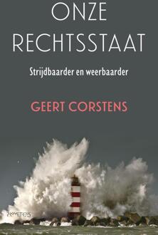 Prometheus, Uitgeverij Onze Rechtsstaat - Geert Corstens