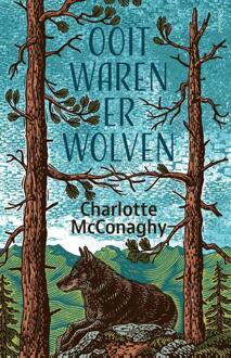 Prometheus, Uitgeverij Ooit Waren Er Wolven - Charlotte McConaghy