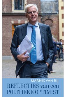 Prometheus, Uitgeverij Reflecties Van Een Politieke Optimist - Marnix van Rij