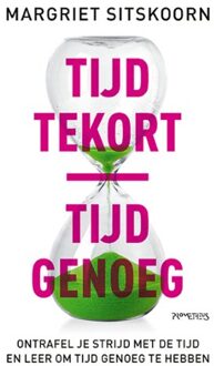 Prometheus, Uitgeverij Tijd Tekort ! Tijd Genoeg - Margriet Sitskoorn
