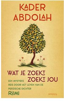 Prometheus, Uitgeverij Wat Je Zoekt, Zoekt Jou - Kader Abdolah