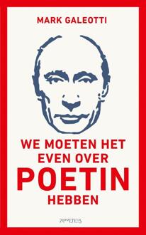 Prometheus, Uitgeverij We moeten het even over Poetin hebben - (ISBN:9789044651638)