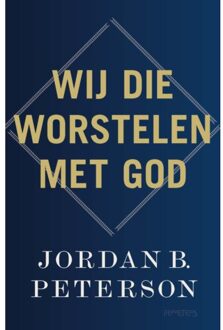 Prometheus, Uitgeverij Wij Die Worstelen Met God - Jordan В. Peterson
