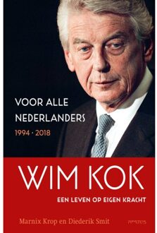 Prometheus, Uitgeverij Wim Kok, Een Leven Op Eigen Kracht. Deel Ii - Marnix Krop