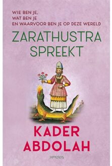 Prometheus, Uitgeverij Zarathustra Spreekt - Kader Abdolah