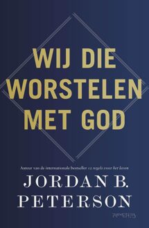 Prometheus Wij die worstelen met God - Jordan B. Peterson - ebook