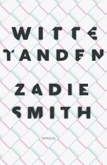 Prometheus Witte tanden - eBook Zadie Smith (9044634038)