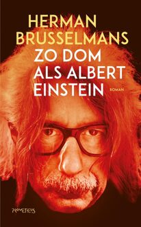 Prometheus Zo dom als Albert Einstein