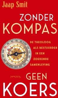 Prometheus Zonder kompas geen koers - Jaap Smit - ebook