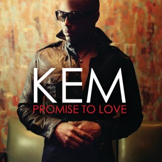 Promise To Love - Kem