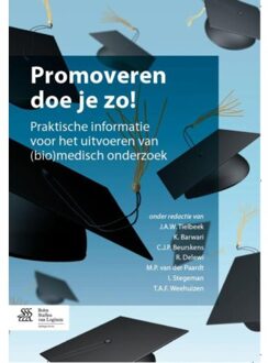 Promoveren doe je zo! - Boek J.A.W. Tielbeek (9031399515)