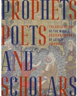 Prophets, Poets & Scholars